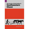 The Function of Verb Prefixes in Southwestern Otom