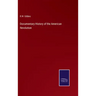 Documentary History of the American Revolution