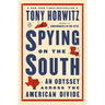 Spying on the South: An Odyssey Across the American Divide