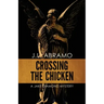 Crossing the Chicken: A Jake Diamond Mystery