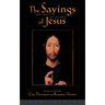 The Logia of Yeshua: The Sayings of Jesus