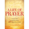 A Life of Prayer