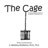 The Cage: A Young Children's Guide to the Biblical Teaching on Hell