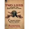Two Lives During the English Civil War