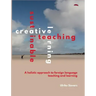 Creative Teaching, Sustainable Learning: A holistic approach to foreign language teaching and learning