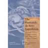 Hernando de Soto Expedition: History, Historiography, and "Discovery" in the Southeast