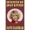 Snippets of Joan Rivers