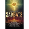 Sabbats: An Essential Guide to Yule, Imbolc, Ostara, Beltane, Midsummer, Lammas, Mabon, and Samhain