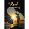 The Road to Recovery
