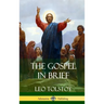The Gospel in Brief (Hardcover)