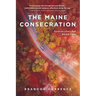 The Maine Consecration