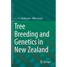 Tree Breeding and Genetics in New Zealand
