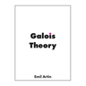Galois Theory: Lectures Delivered at the University of Notre Dame
