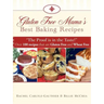 Gluten Free Mama's Best Baking Recipes