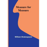 Measure for Measure