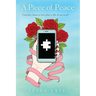 A Piece of Peace