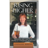 Rising Higher: Spirituality and Grace in the Healing of Generational Dysfunction