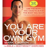 You Are Your Own Gym: The Bible of Bodyweight Exercises