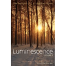 Luminescence, Volume 1: The Sermons of C. K. and Fred Barrett