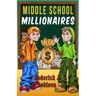 Middle School Millionaires