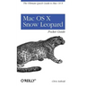 Mac OS X Snow Leopard Pocket Guide: The Ultimate Quick Guide to Mac OS X