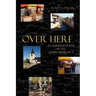 Over Here: An American Expat in the South of France