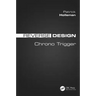 Reverse Design: Chrono Trigger