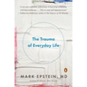 The Trauma of Everyday Life
