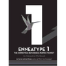 Enneatype 1: The Improver, Reformer, Perfectionist: An Interactive Workbook