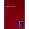 First Steps in Zulu-Kafir
