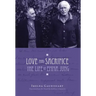 Love and Sacrifice: The Life of Emma Jung [Hardcover]