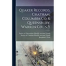 Quaker Records, Chatham, Columbia Co. & Queensbury, Warren Co., N.Y
