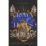 A Crown of Hopes and Sorrows