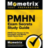 Pmhn Exam Secrets Study Guide: Pmhn Test Review for the Psychiatric and Mental Health Nurse Exam