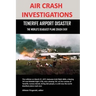 Air Crash Investigations: Tenerife Airport Disaster, the World's Deadliest Plane Crash Ever