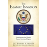 The Islamic Invasion