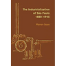 The Industrialization of São Paulo, 1800-1945
