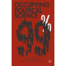 Occupying Political Science: The Occupy Wall Street Movement from New York to the World
