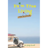Palm Tree Living: Living The Good Life
