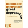Herbert Hoover and the Great Depression