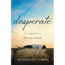Desperate: Hope for the Mom Who Needs to Breathe