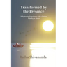 Transformed By The Presence