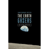 The Earth Gazers: On Seeing Ourselves