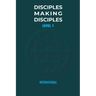 Disciples Making Disciples - Level 1