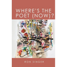 Where's the Poet Now?