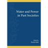 Water and Power in Past Societies