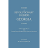 Roster of Revolutionary Soldiers in Georgia. Golden Jubilee Report 1940 of the Georgia Society Daughters of the American Revolution