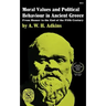 Moral Values and Political Behaviour in Ancient Greece: From Homer to the End of the Fifth Century