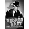George Raft
