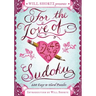 Will Shortz Presents For the Love of Sudoku